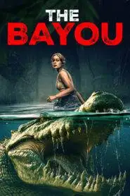 The Bayou (2025) Hindi Dubbed